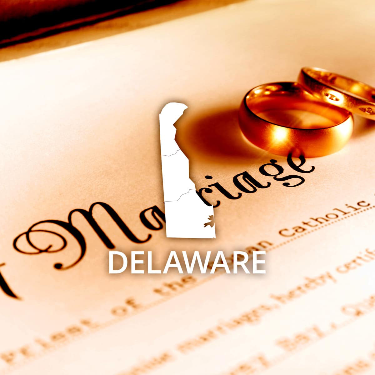 Where to Obtain a Delaware Marriage Certificate Where to Obtain a Delaware Marriage Certificate
